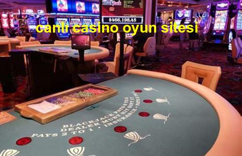 canlı casino oyun sitesi